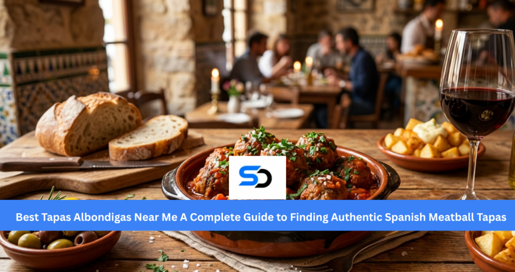best tapas albondigas near me